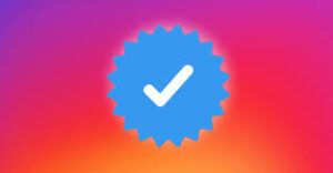 How to Get Verified on Instagram in 2024