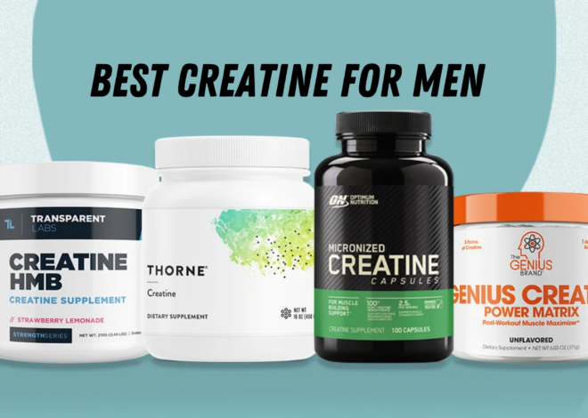 best creatine for men