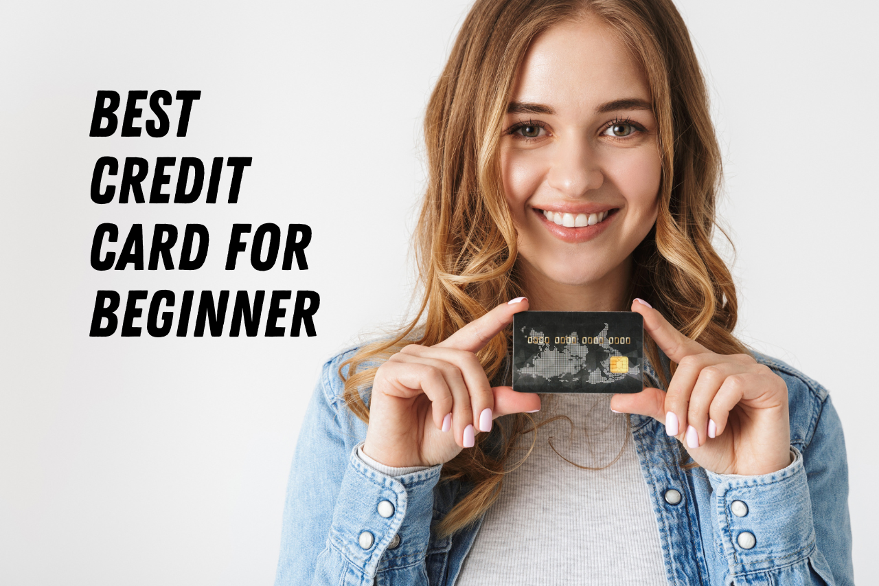 best credit card for beginner
