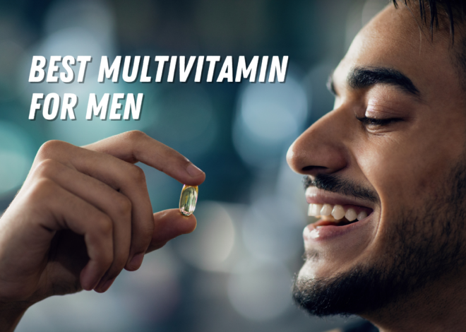 best multivitamin for men