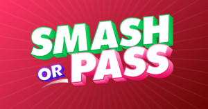smash or pass game